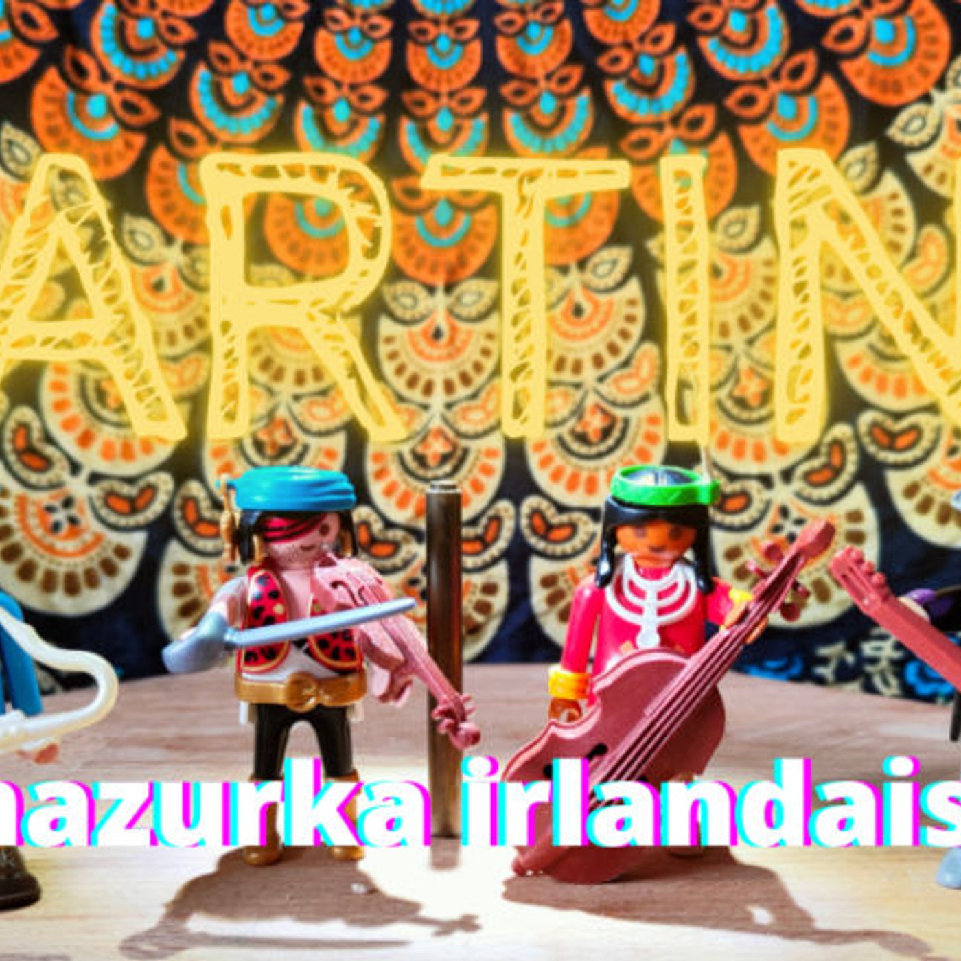 Mazurka Irlandaise - Tartine (vidéo appartement) episode artwork